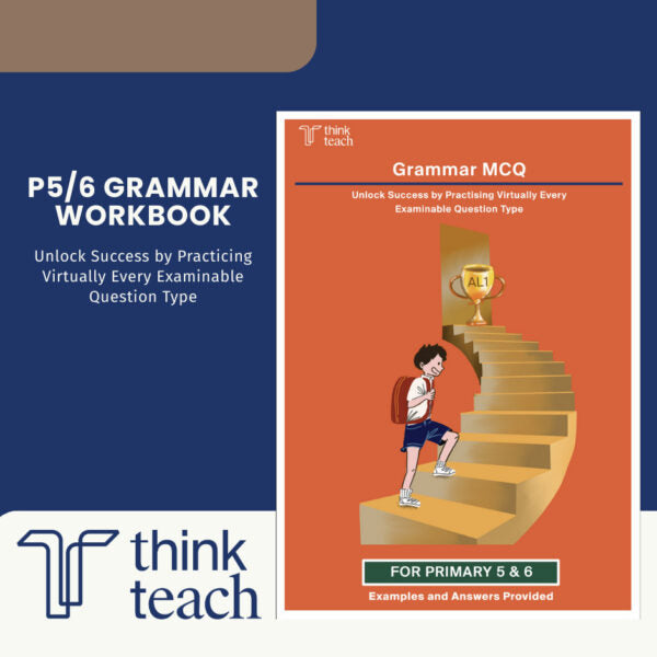 P5/6 Grammar MCQ Workbook cover by Think Teach, featuring an orange cover with an illustration of a child climbing stairs toward a trophy, shown alongside a navy promotional panel with the title text.
