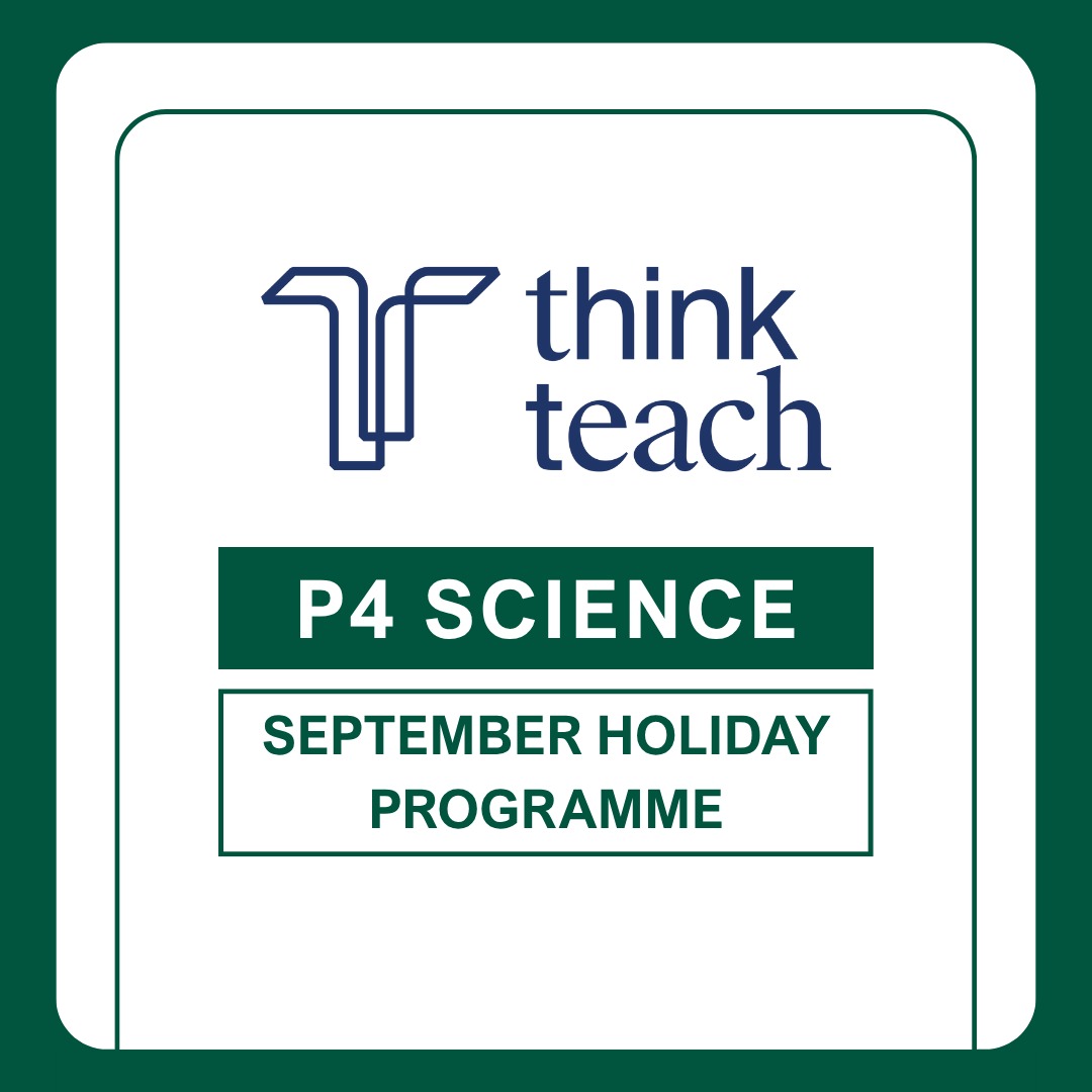 P4 Science September Holiday Programme
