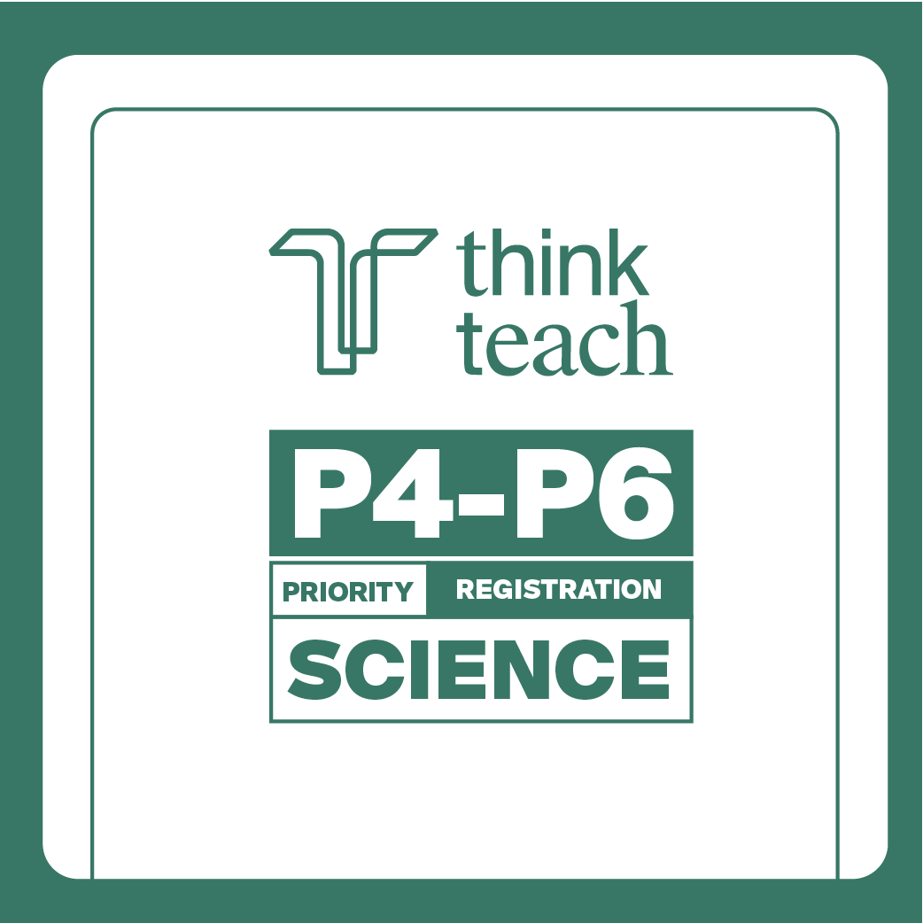 AY2027 Priority Enrolment:  P4-P6 Science