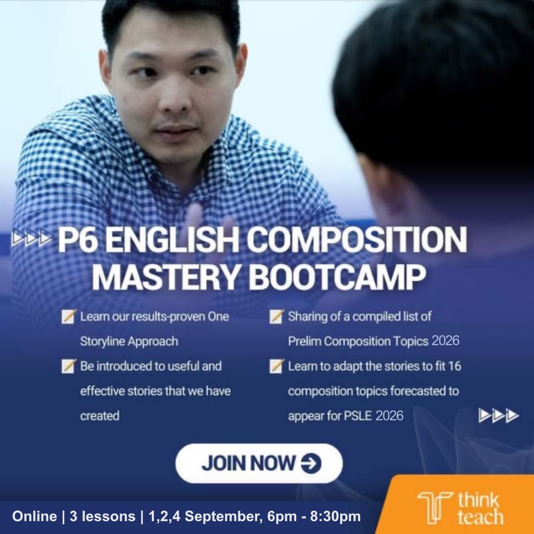 P6 English Composition Mastery Bootcamp